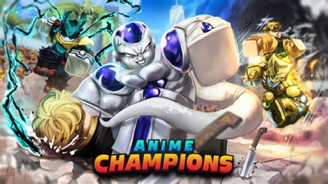 anime champions simulator.